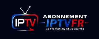 Abonnement IPTV France